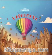 Eğlenceli Gezi Rehberim / Kapadokya