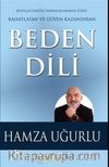 Beden Dili  Rahatlatan ve Güven Kazandıran