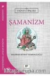 Şamanizm / Dünya Dinleri