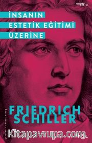 İnsanın Estetik Eğitimi Üzerine