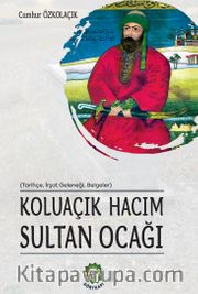 Koluaçık Hacım Sultan Ocağı