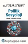 Politik Sosyoloji & Kuramsal ve Kavramsal Bir Çerçeve