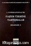 3. Enternasyonal'de Faşizm Üzerine Tartışmalar Belgeler-1