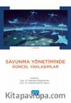 Savunma Yönetiminde Güncel Yaklaşımlar