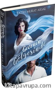 Gölge Serisi 2: Gecenin Gölgesinde (Ciltli)