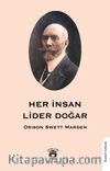 Her İnsan Lider Doğar