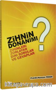 Zihnin Donanımı <br /> Zihinleri Zorlayan Dini Sorular ve Cevaplar
