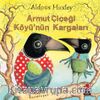 Armut Çiçeği  Köyü'nün Kargaları