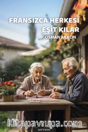 Fransızca Herkesi Eşit Kılar