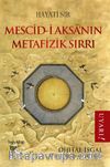Mescid-i Aksa’nın Metafizik Sırrı & Dijital İşgal: Asıl Hedef Muallak Kayası