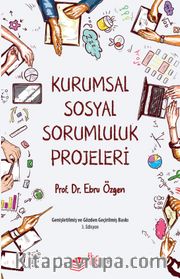 Kurumsal Sosyal Sorumluluk Projeleri