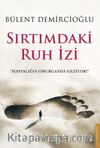 Sırtımdaki Ruh İzi