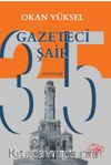 35 Gazeteci Şair