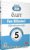 2024 ÖABT Fen Bilimleri Öğretmenliği Tamamı Çözümlü 5 Deneme Sınavı 