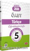 2024 ÖABT Türkçe Öğretmenliği Tamamı Çözümlü 5 Deneme Sınavı 