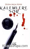 Kalemlere Sor