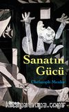 Sanatın Gücü
