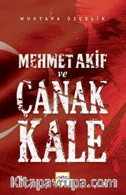 Mehmet Akif ve Çanakkale