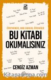 Öğretmenler, Anne Babalar, Öğrenciler Bu Kitabı  Okumalısınız 