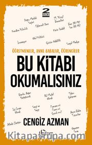 Öğretmenler, Anne Babalar, Öğrenciler Bu Kitabı  Okumalısınız 