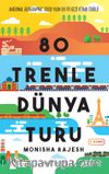 80 Trenle Dünya Turu