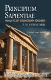 Principium Sapientiae & Yunan Felsefi Düşüncesinin Kökenleri