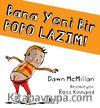 Bana Yeni Bir Popo Lazım