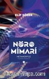 Nöromimari & Metamorfoz