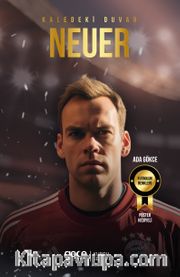 Kaledeki Duvar Manuel Neuer