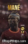 Top Sihirbazı Sadio Mané