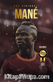 Top Sihirbazı Sadio Mané