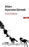 Atları Uçuruma Sürmek