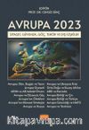 Avrupa 2023 & Siyaset, Güvenlik, Göç, Terör ve Dış İlişkiler