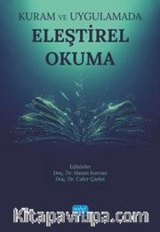 Kuram ve Uygulamada Eleştirel Okuma