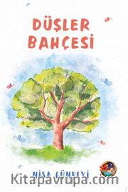 Düşler Bahçesi