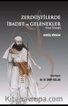 Zerdüştîlerde İbadet ve Gelenekler 