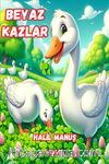 Beyaz Kazlar