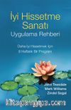 İyi Hissetme Sanatı & Uygulama Rehberi