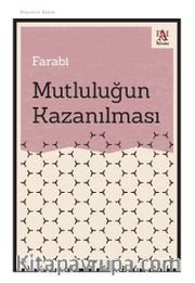 Mutluluğun Kazanılması