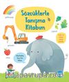 Sözcüklerle Tanışma Kitabım