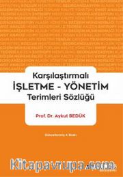 Karşılaştırmalı İşletme Yönetim Terimleri Sözlüğü