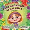 Allah’ın Yeryüzündeki Aynaları 2