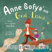 Anne Sofya'nın Gezi Listesi