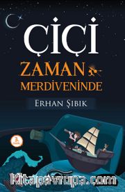 Çiçi Zaman Merdiveninde