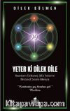 Yeter ki Dilek Dile & Kuantum Dokunuş Şifa Sistemi Bireysel Seans Klavuzu