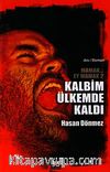 Kalbim Ülkemde Kaldı & Mamak Ey Mamak-2