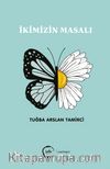 İkimizin Masalı 