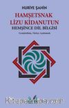 Hamşetsnak Lizu Kidanutun (Hemşince Dil Bilgisi)