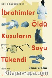 İbrahimler Öldü Kuzuların Soyu Tükendi <br /> Sen Konuşmazken