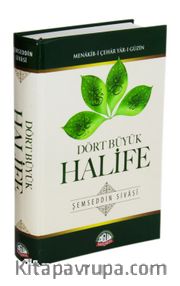 Dört Büyük Halife <br /> Menakıb-i Çehar Yar-ı Güzin